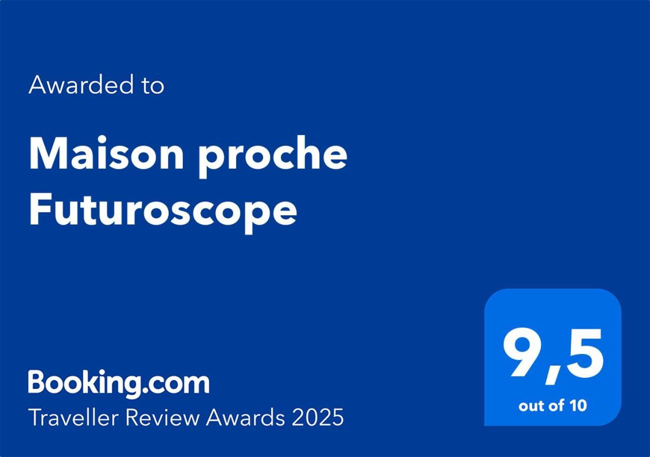 Maison Proche Futuroscope Chasseneuil-du-Poitou Ngoại thất bức ảnh