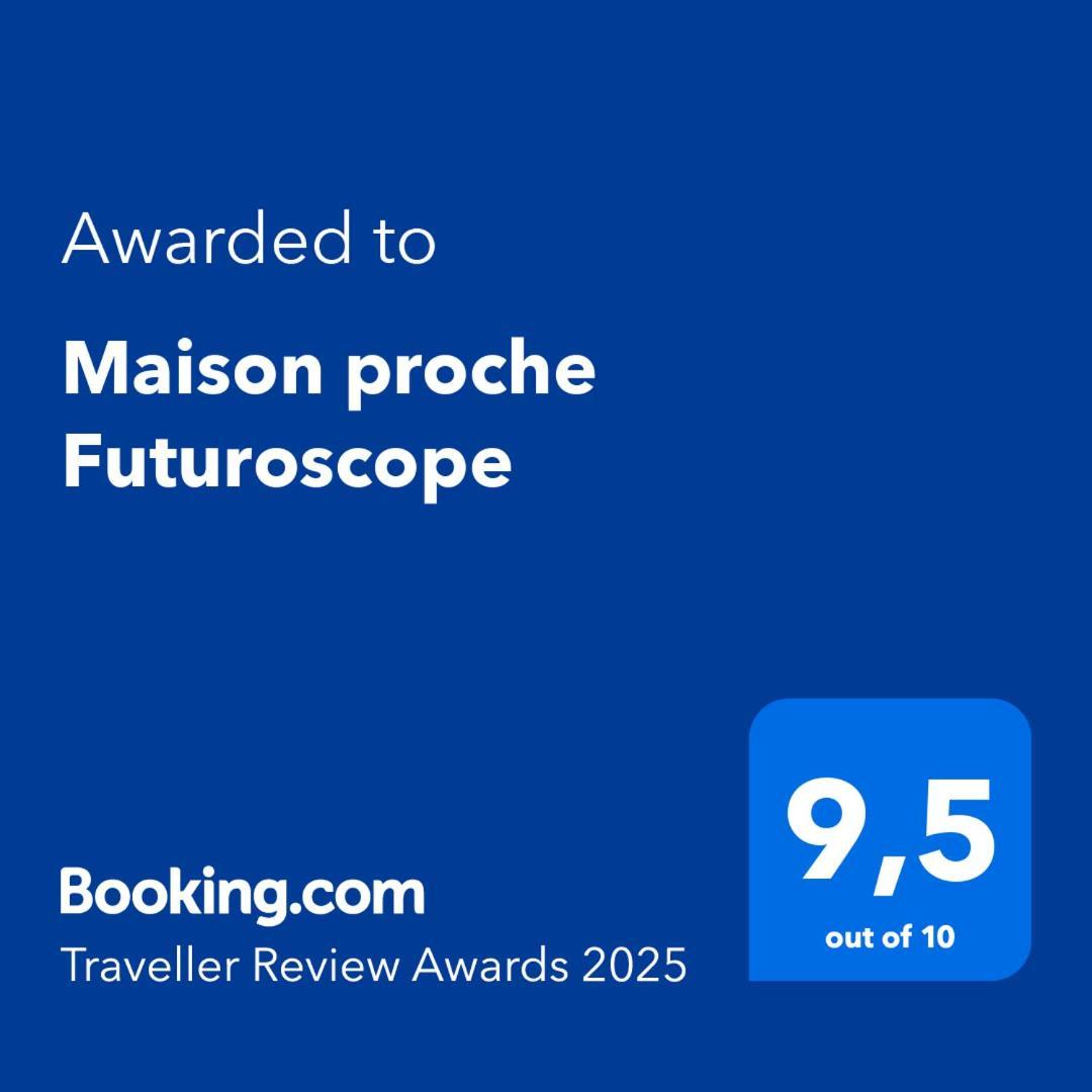 Maison Proche Futuroscope Chasseneuil-du-Poitou Ngoại thất bức ảnh